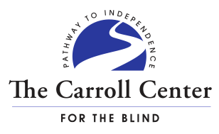 The Carroll Center for the Blind